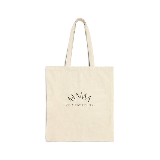 Mama of a Tiny Fighter Canvas Tote Bag