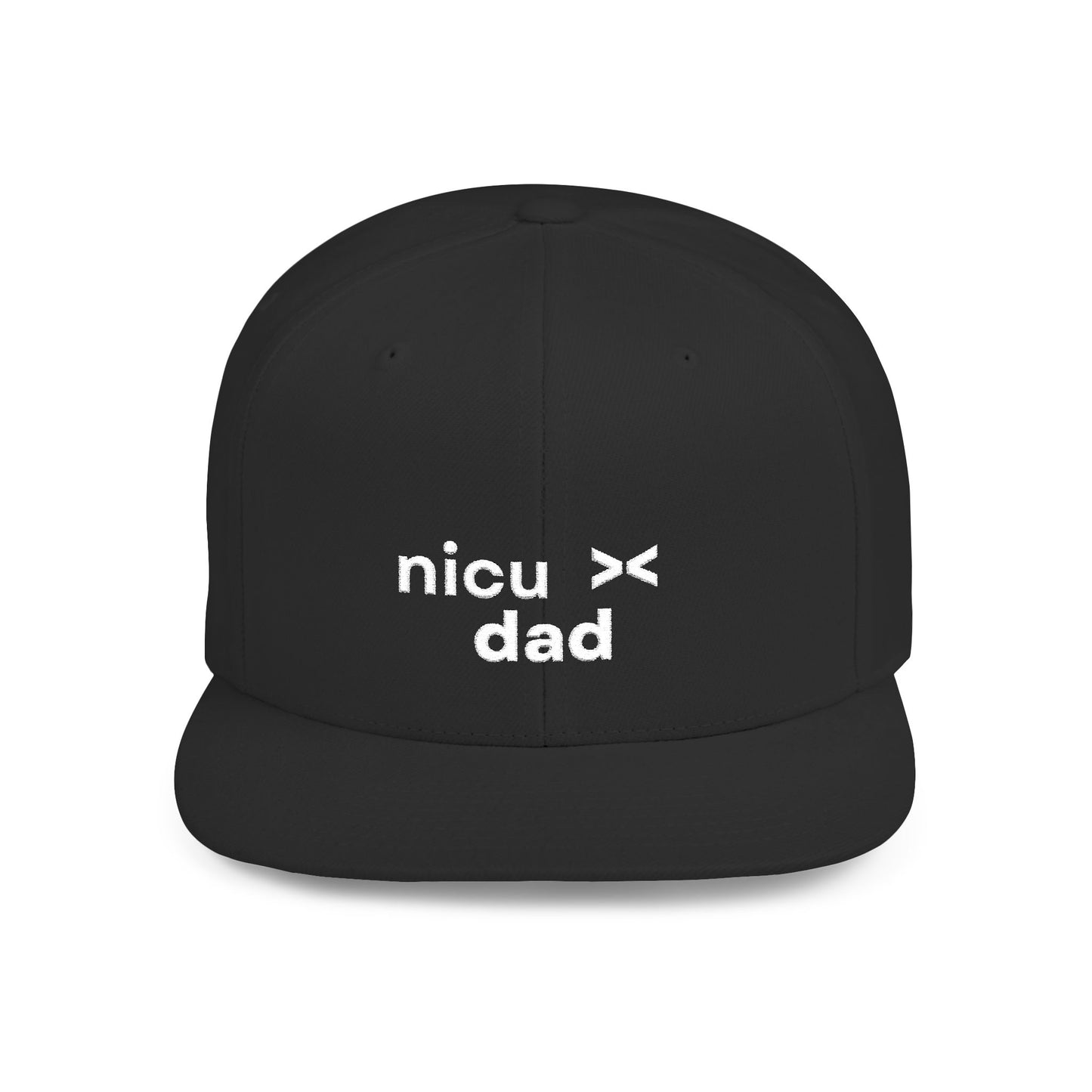 NICU Dad Flat Bill Snapback Hat
