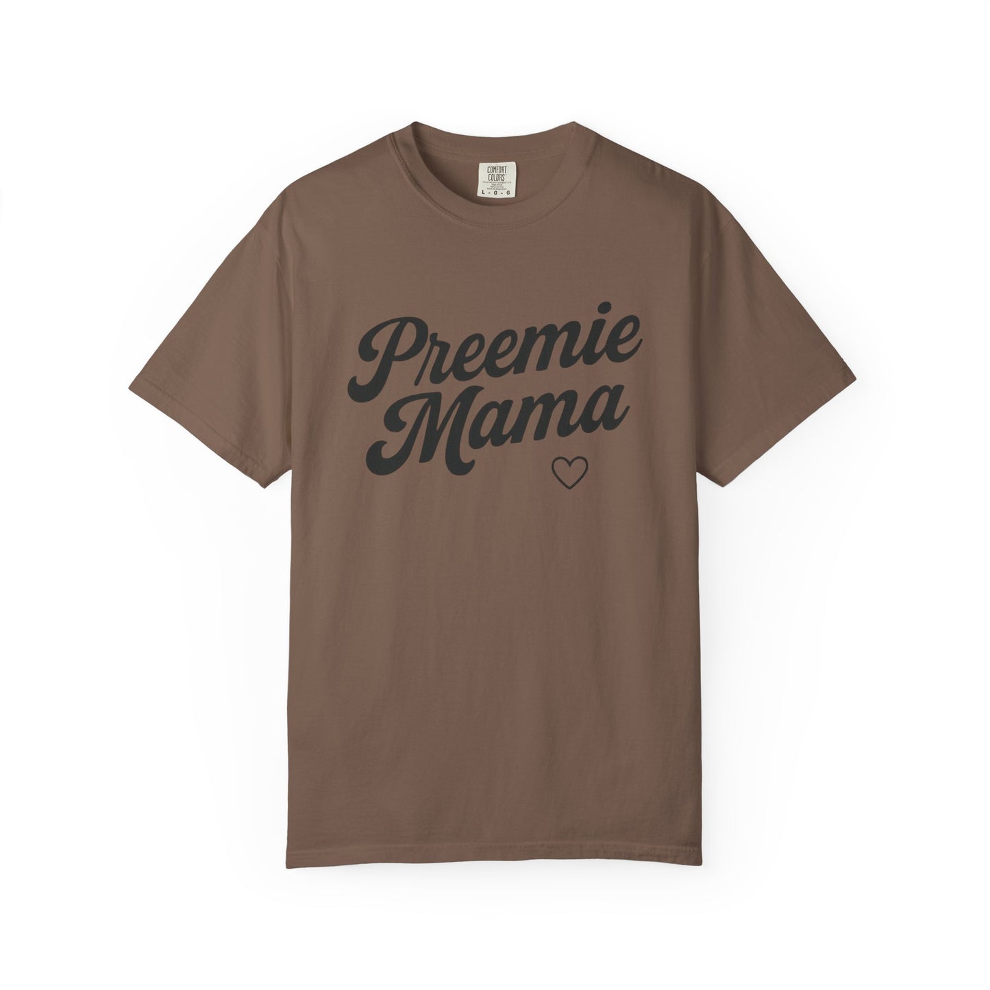 Preemie Mama T-shirt