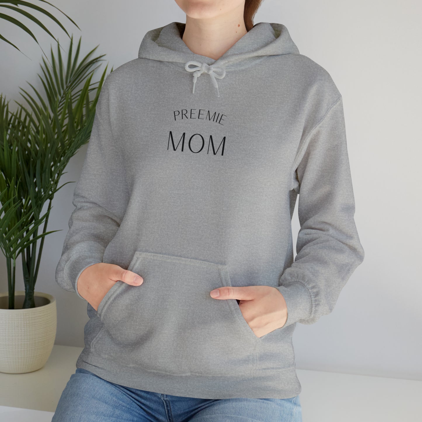 Preemie Mama Hoodie