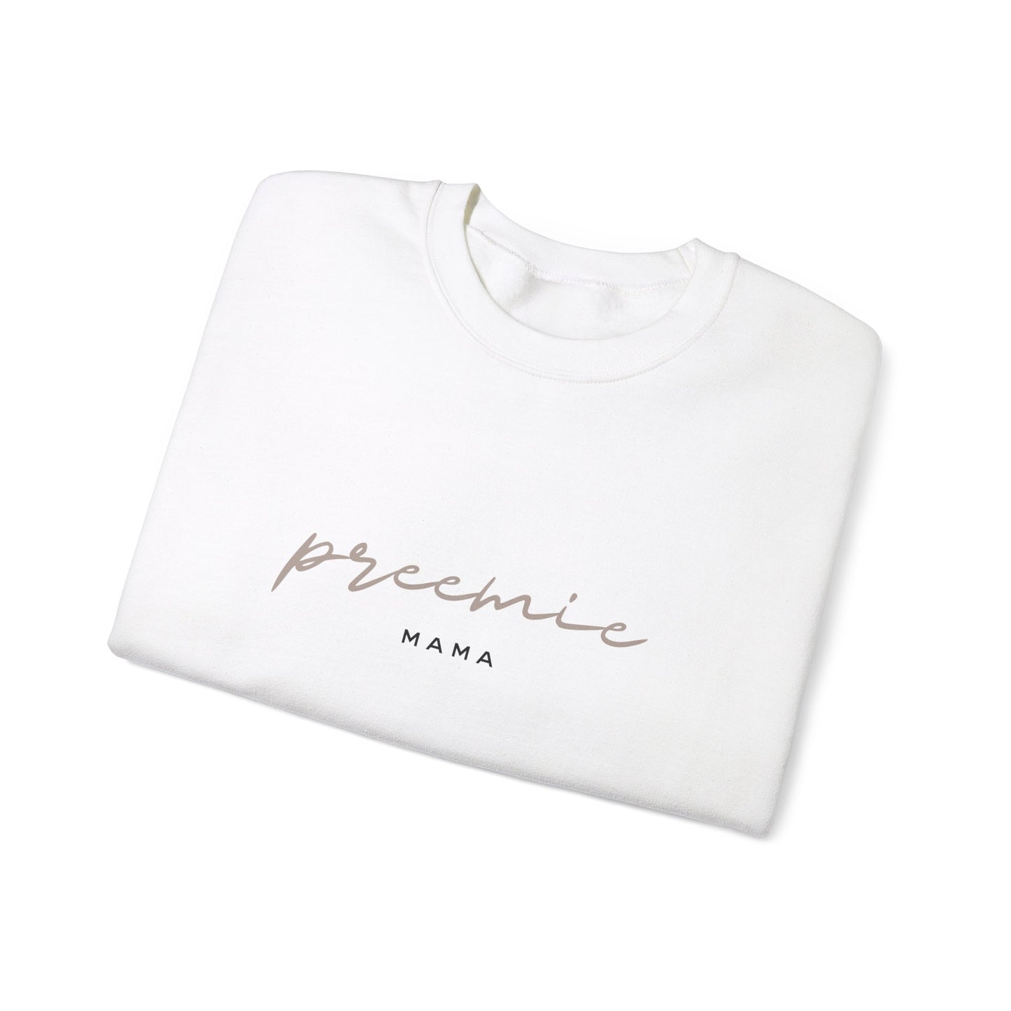 Preemie Mama Crewneck Sweatshirt