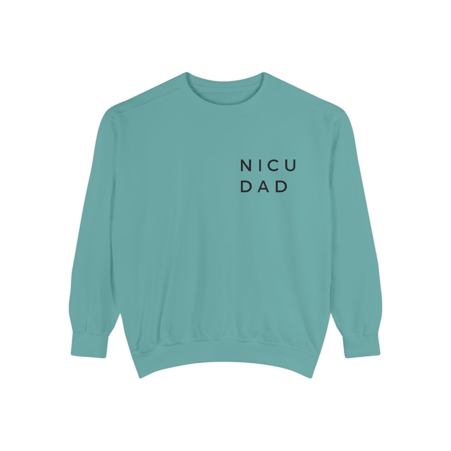 NICU Dad Sweatshirt