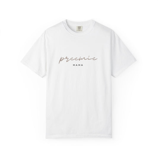 Preemie Mama T-Shirt