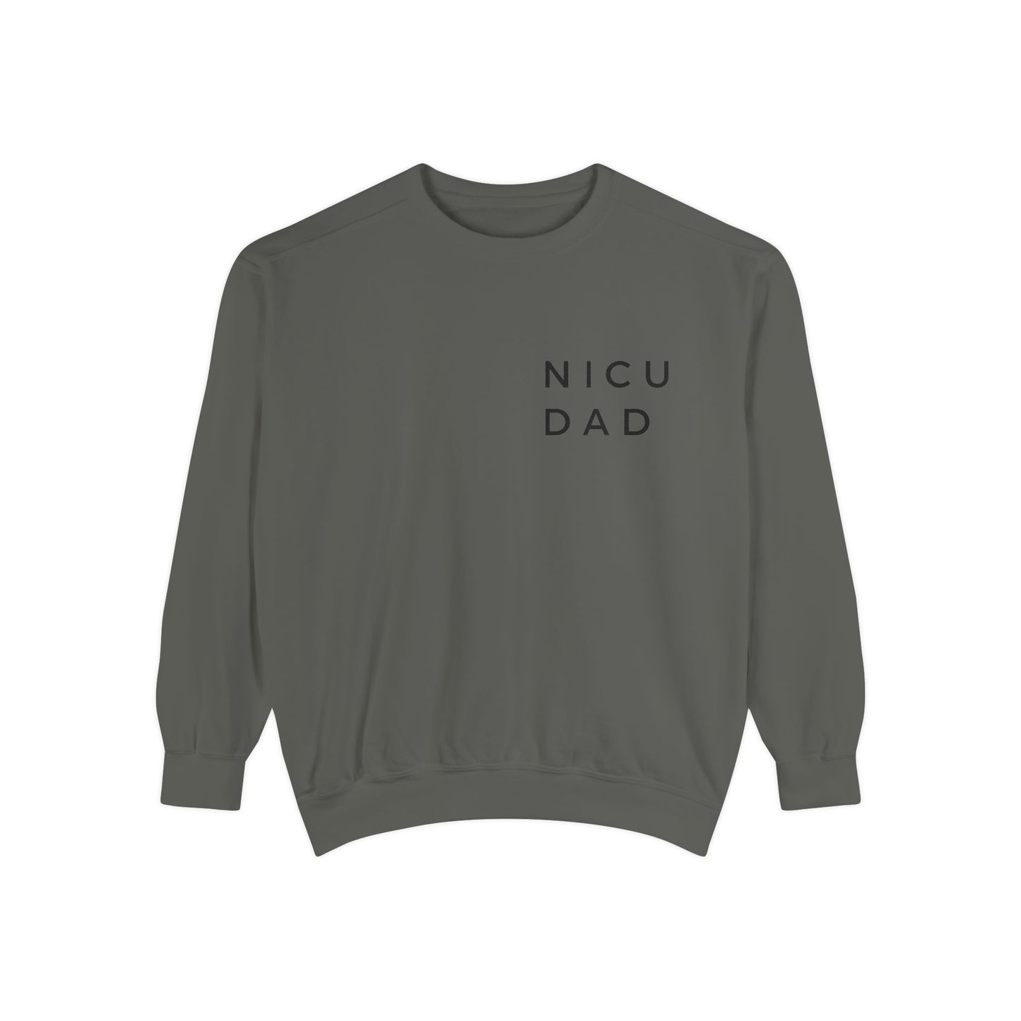 NICU Dad Sweatshirt