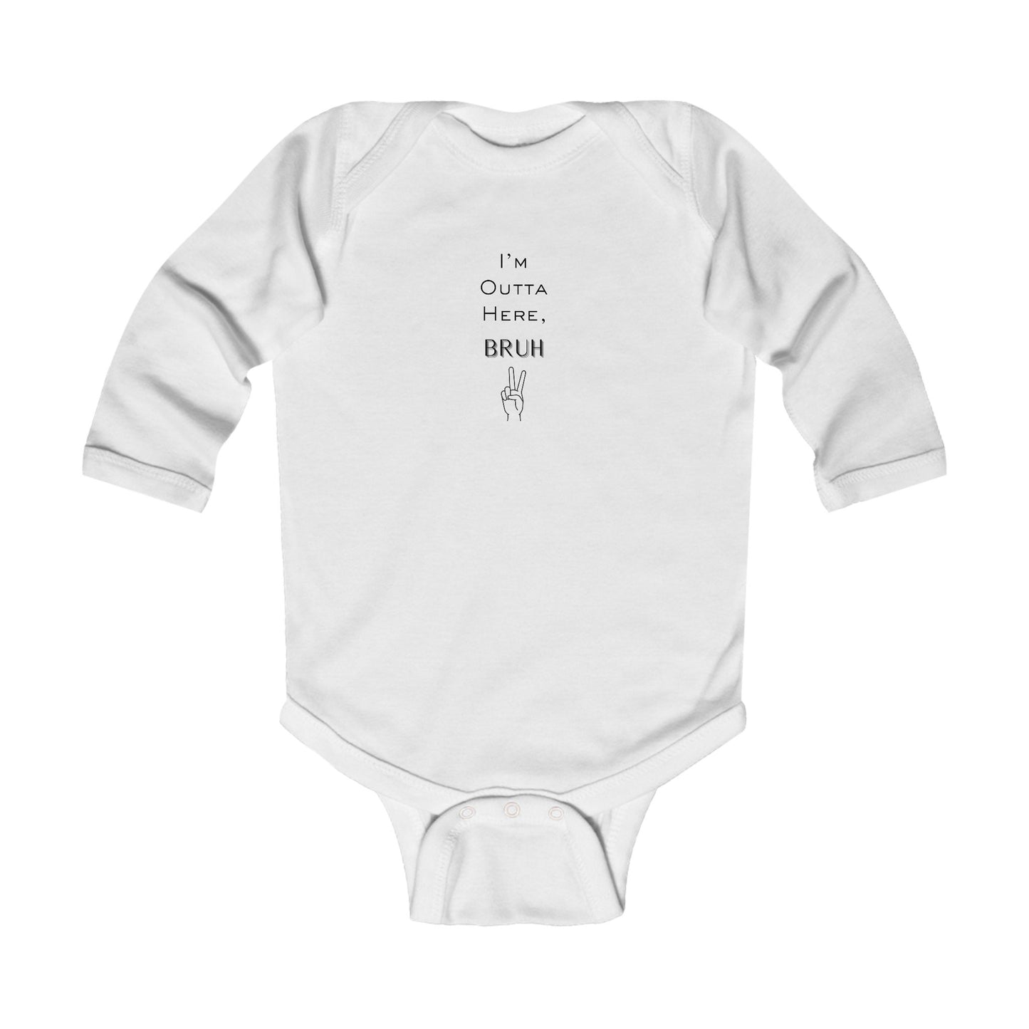 I'm Outta Here Onesie