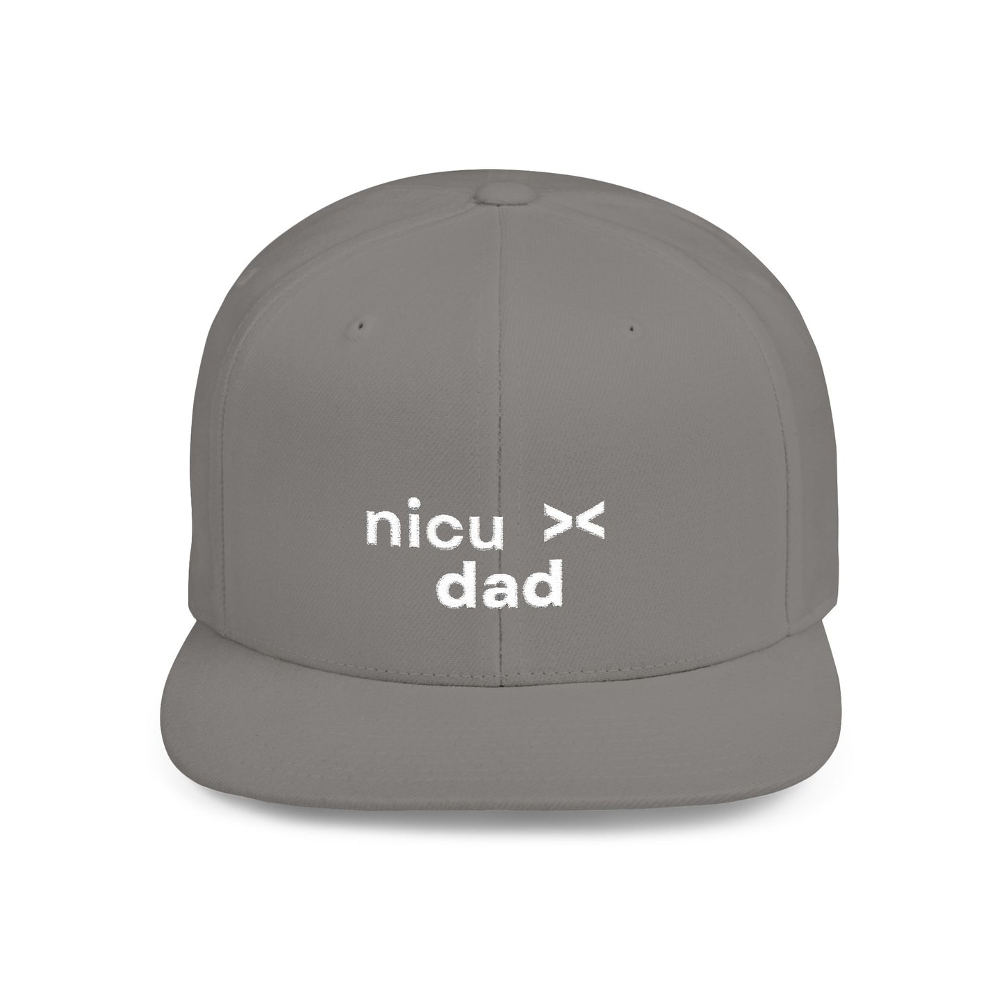NICU Dad Flat Bill Snapback Hat